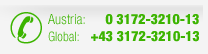 Austria: 03172-3210-13 // International: +43 3172 3210-13